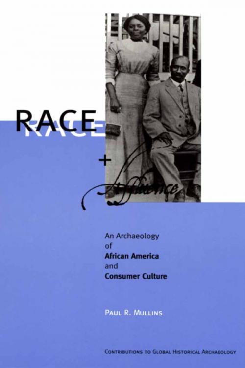 Cover of the book Race and Affluence by Paul R. Mullins, Springer US