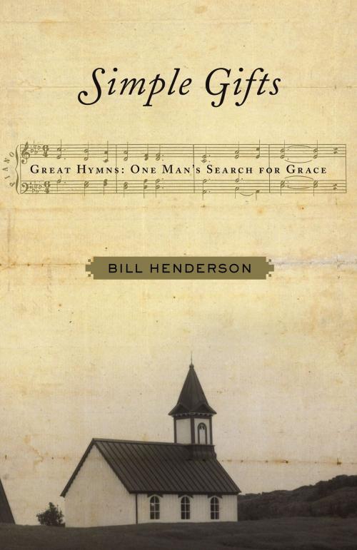 Cover of the book Simple Gifts by Bill Henderson, Free Press