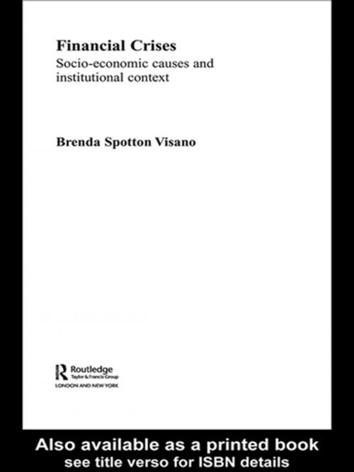 Cover of the book Financial Crises by Brenda Spotton Visano, Taylor and Francis