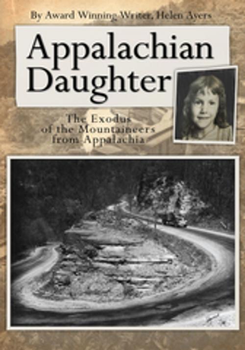 Cover of the book Appalachian Daughter by Helen Ayers, AuthorHouse