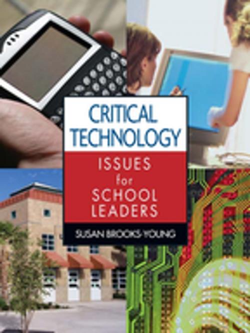 Cover of the book Critical Technology Issues for School Leaders by , SAGE Publications
