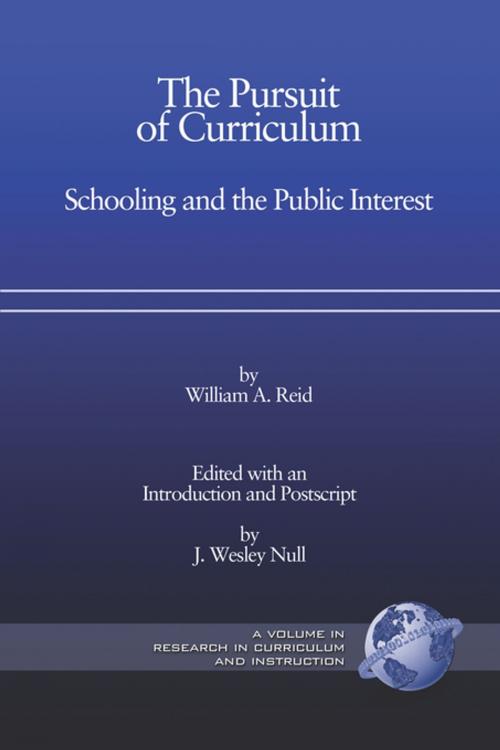 Cover of the book The Pursuit of Curriculum by , Information Age Publishing