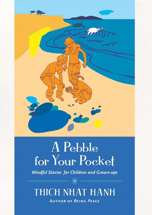 Cover of the book A Pebble for Your Pocket by Thich Nhat Hanh, Parallax Press