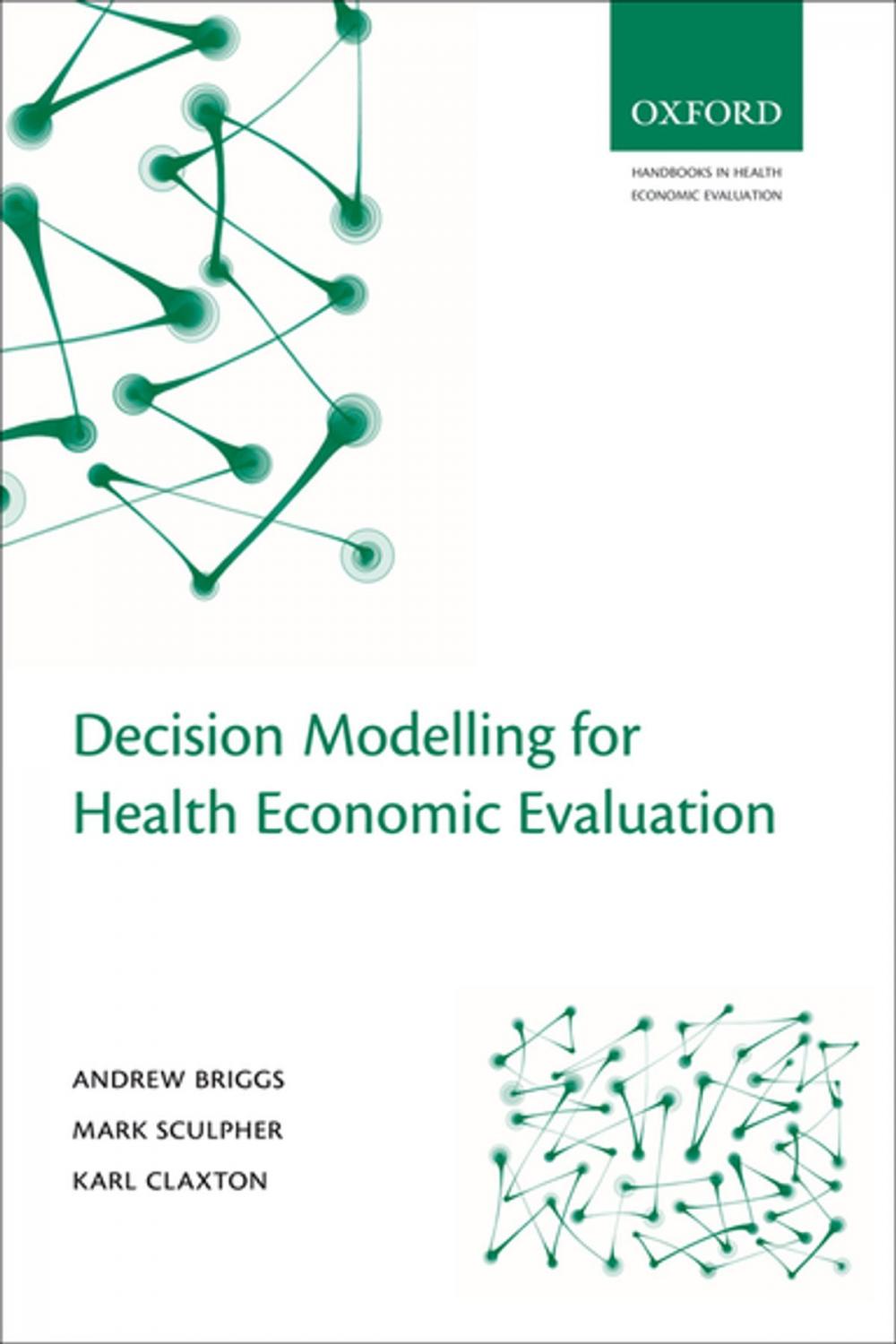 Big bigCover of Decision Modelling for Health Economic Evaluation