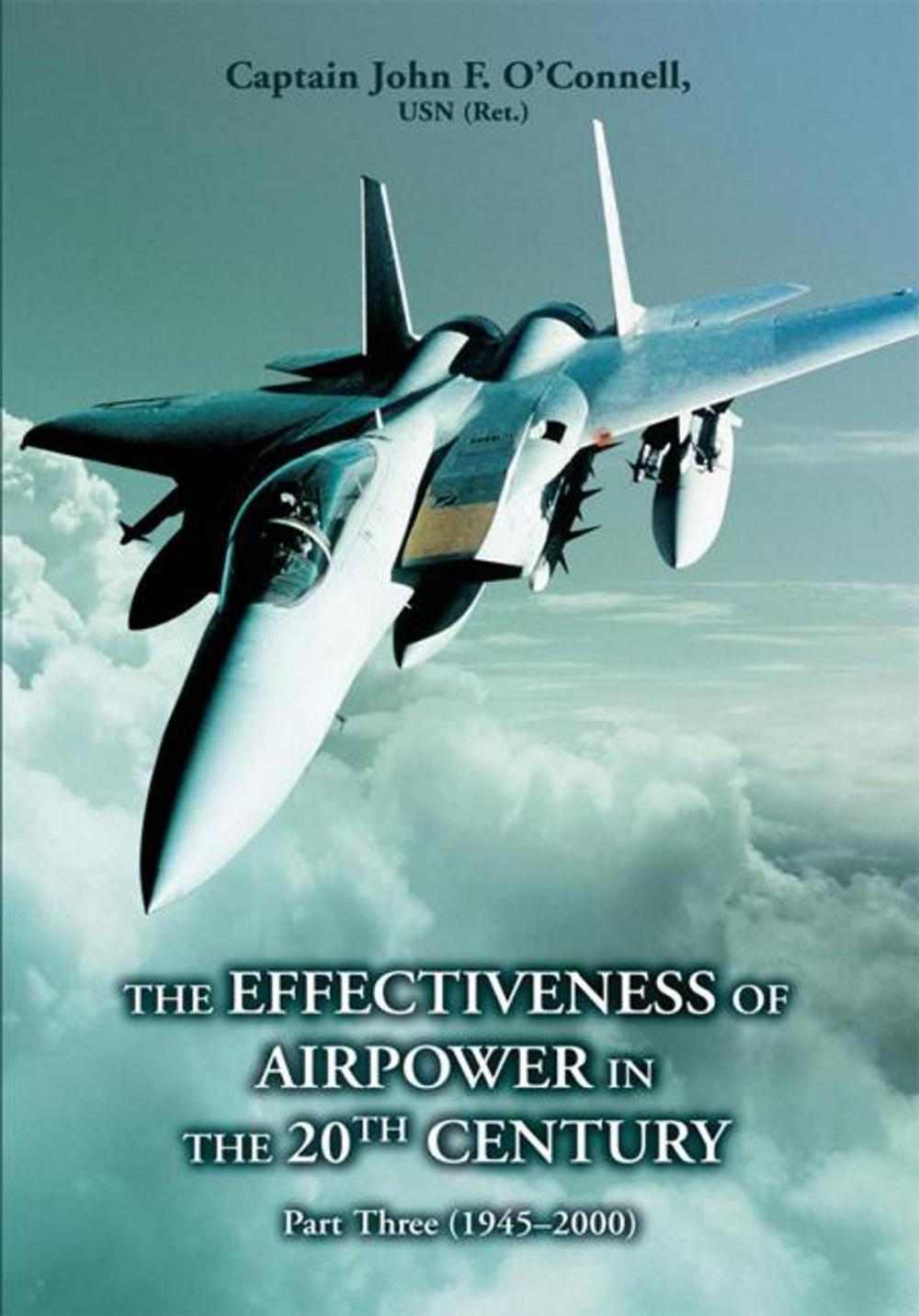 Big bigCover of The Effectiveness of Airpower in the 20Th Century