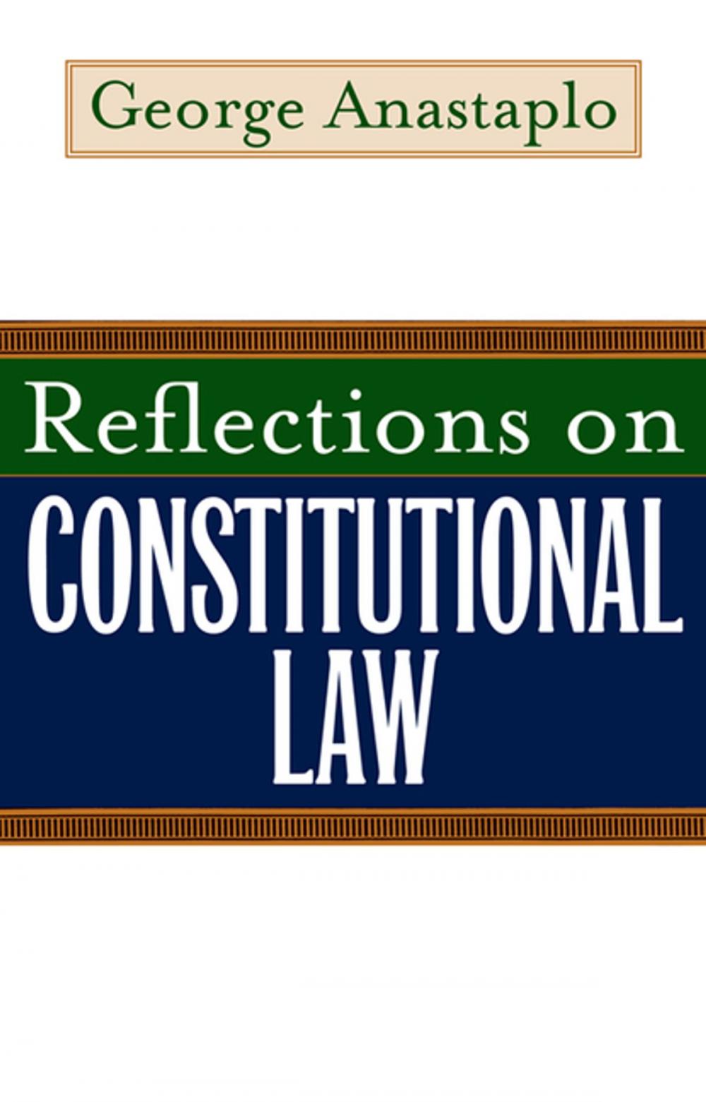 Big bigCover of Reflections on Constitutional Law