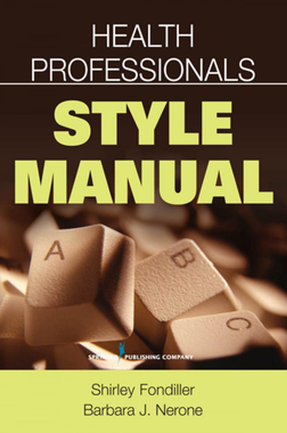 Big bigCover of Health Professionals Style Manual