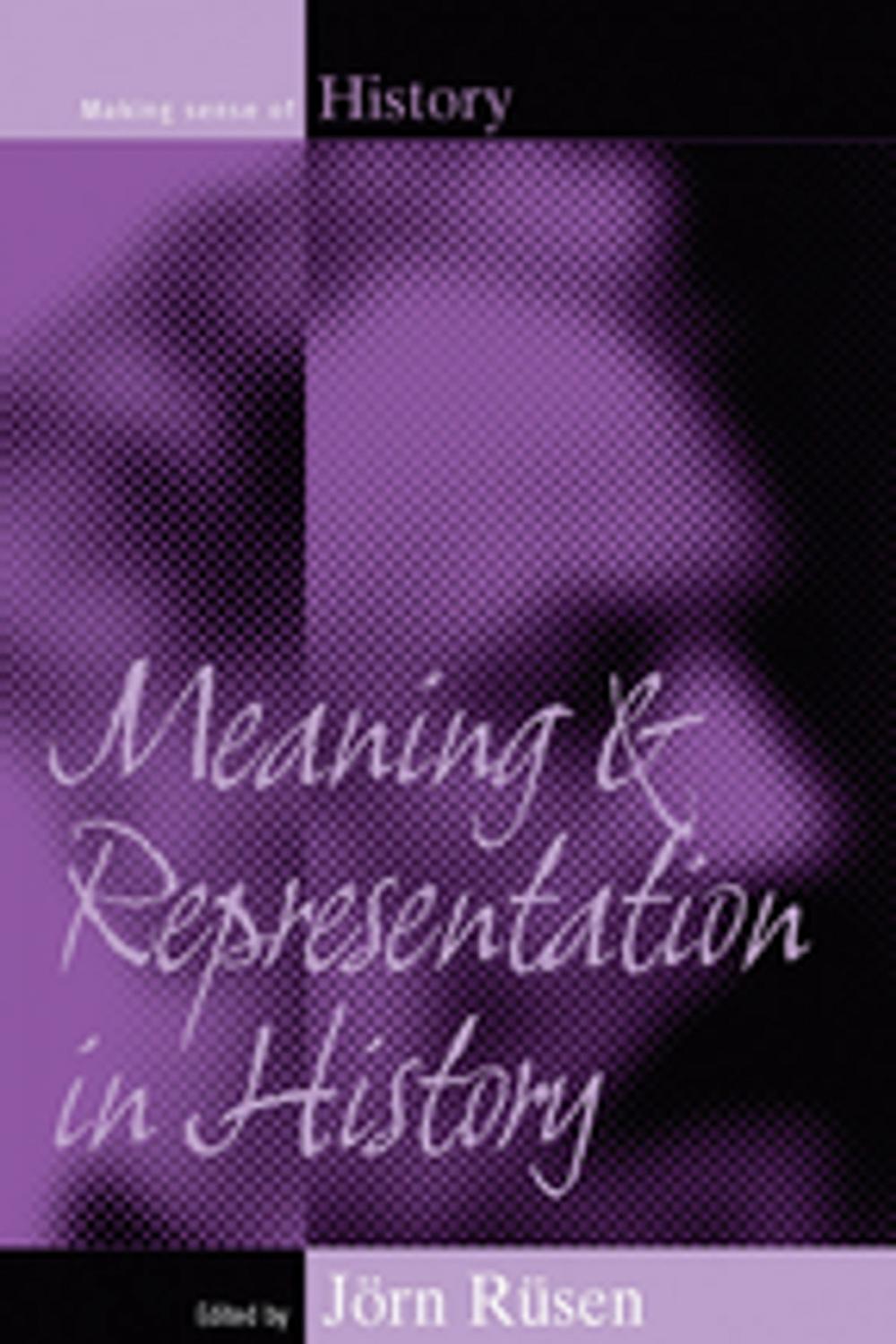 Big bigCover of Meaning and Representation in History