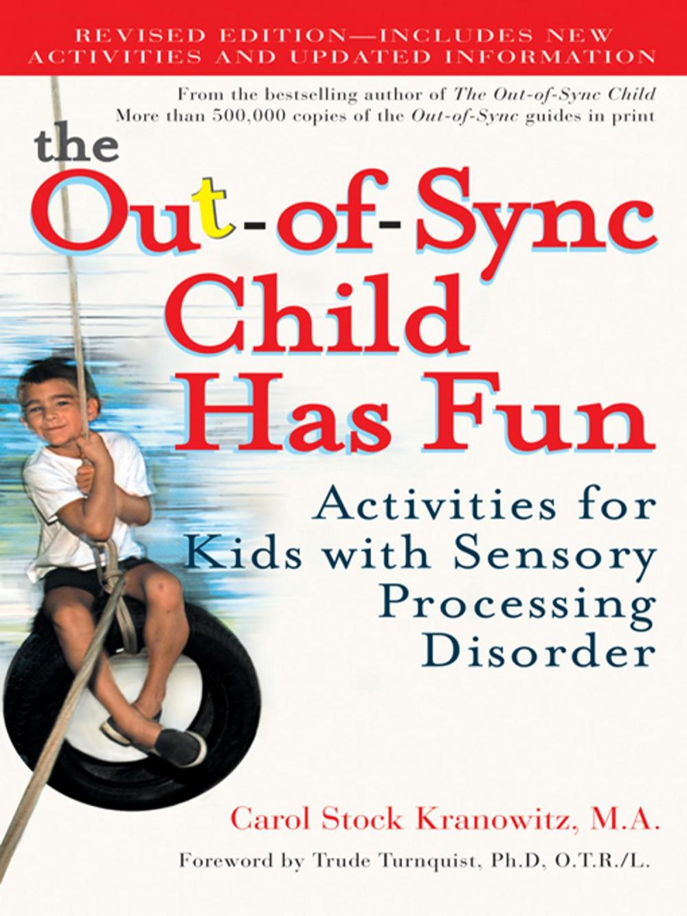 Big bigCover of The Out-of-Sync Child Has Fun, Revised Edition