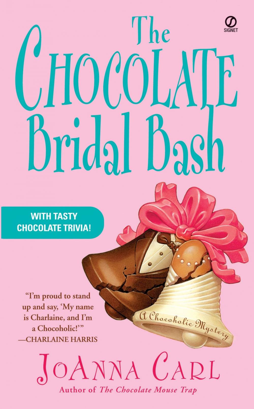 Big bigCover of The Chocolate Bridal Bash