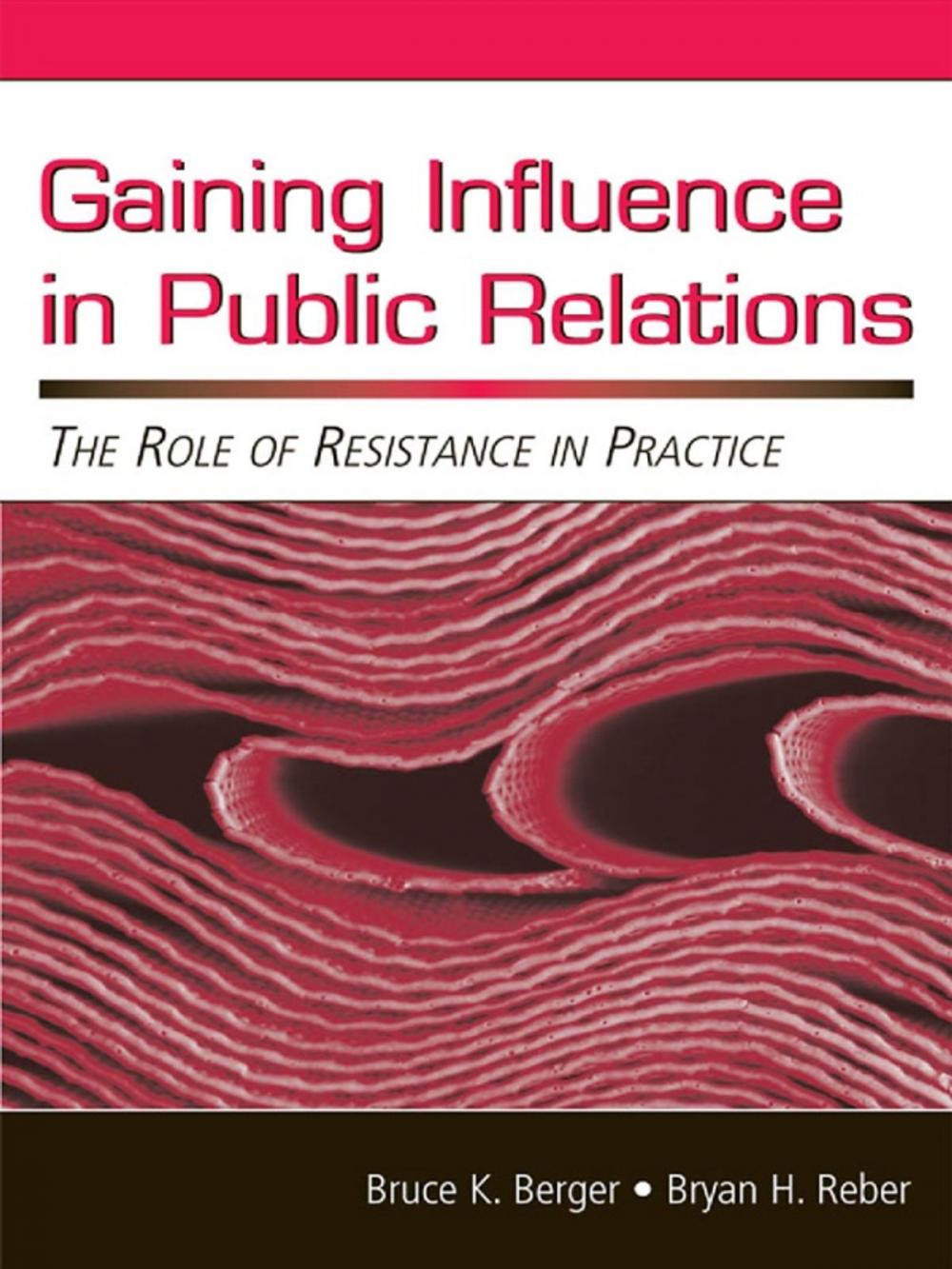 Big bigCover of Gaining Influence in Public Relations