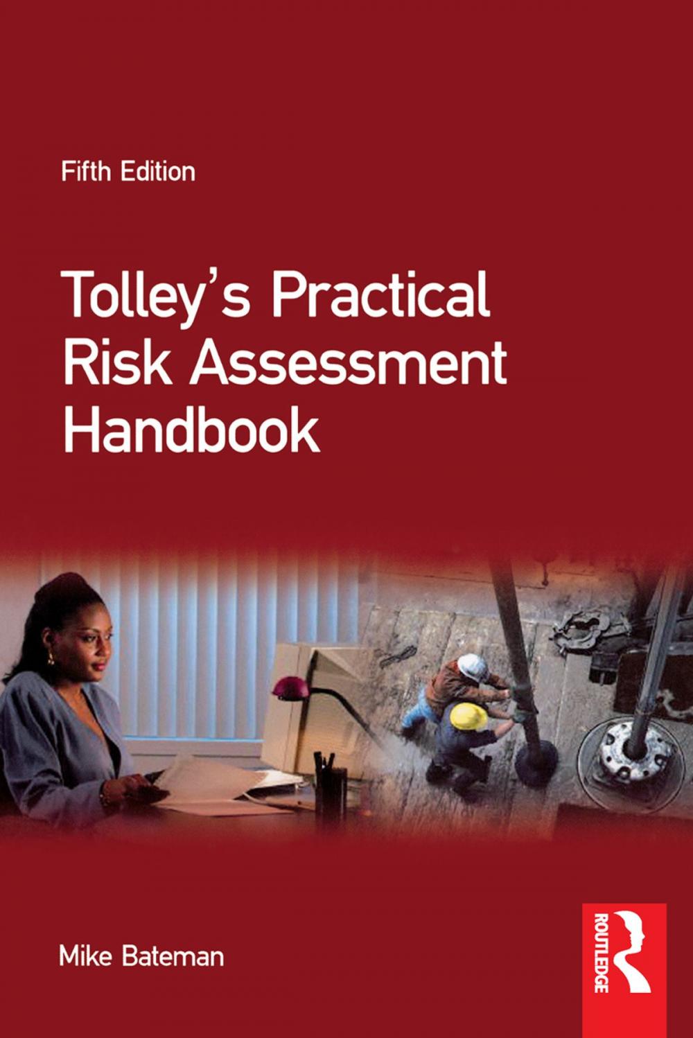 Big bigCover of Tolley's Practical Risk Assessment Handbook