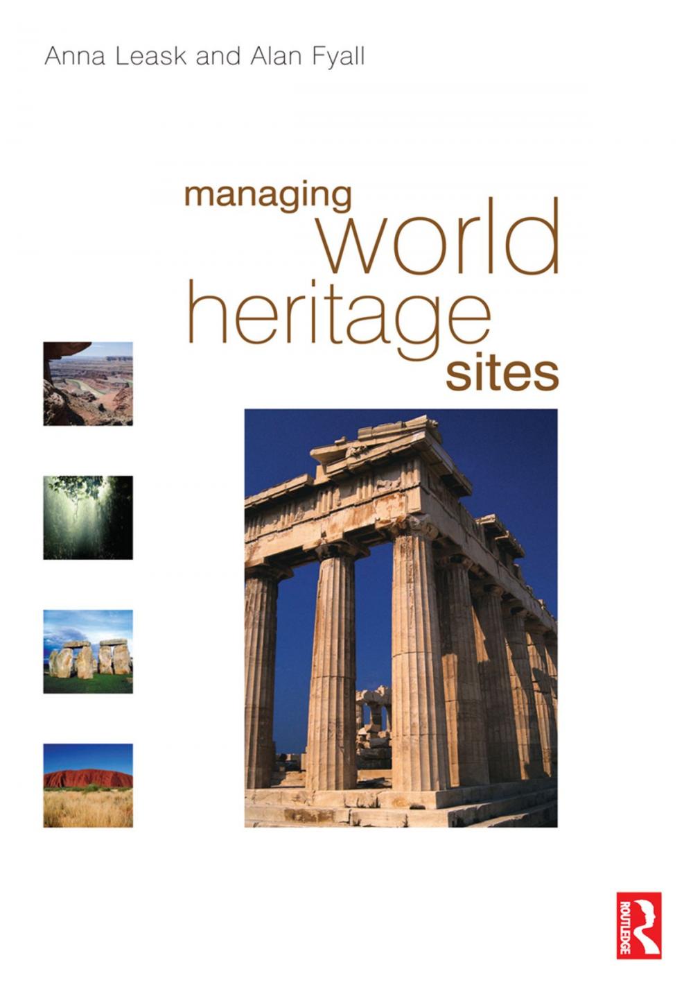 Big bigCover of Managing World Heritage Sites