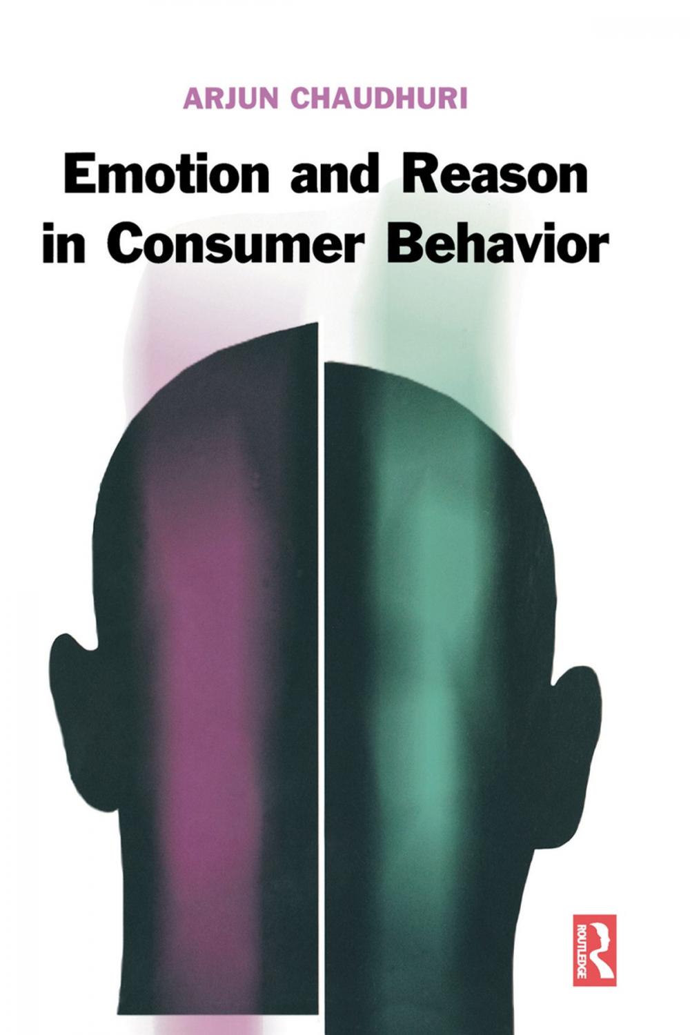 Big bigCover of Emotion and Reason in Consumer Behavior