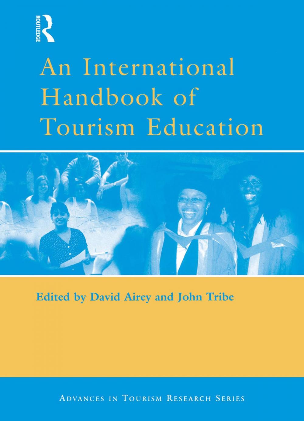 Big bigCover of An International Handbook of Tourism Education