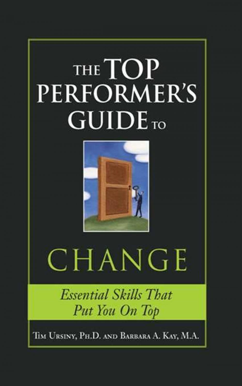 Big bigCover of The Top Performer's Guide to Change