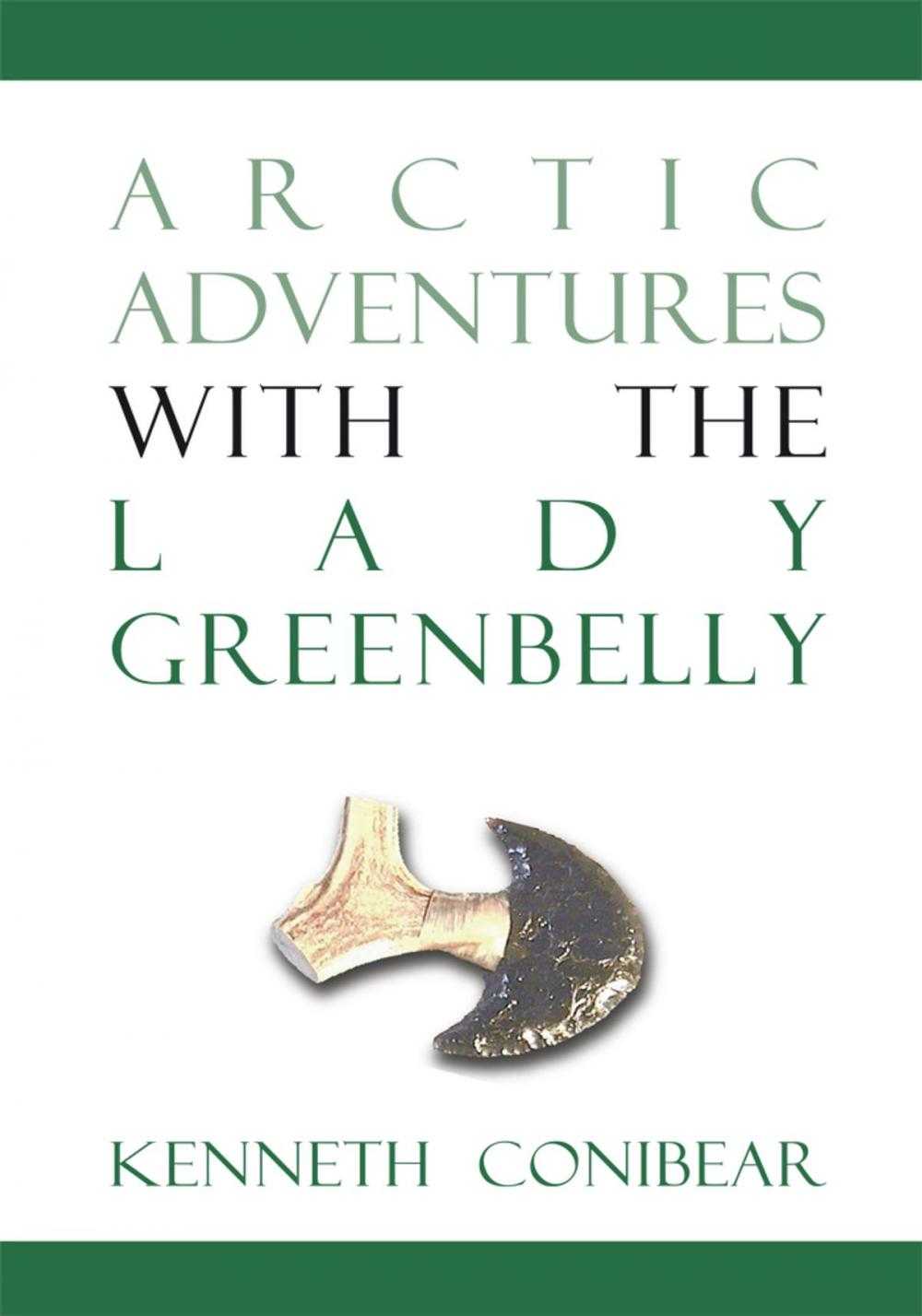 Big bigCover of Arctic Adventures with the Lady Greenbelly