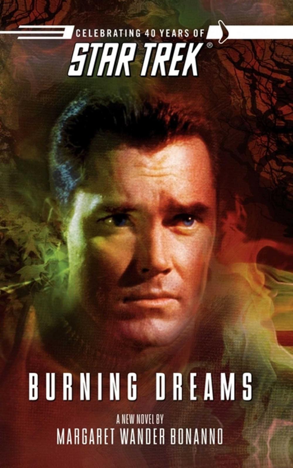 Big bigCover of Star Trek: The Original Series: Burning Dreams