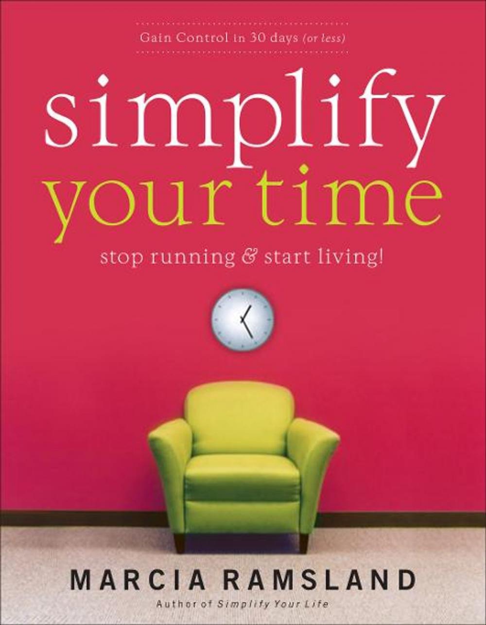 Big bigCover of Simplify Your Time