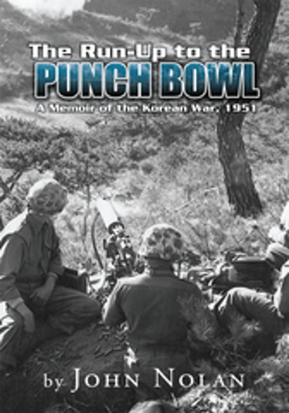 Big bigCover of The Run-Up to the Punch Bowl