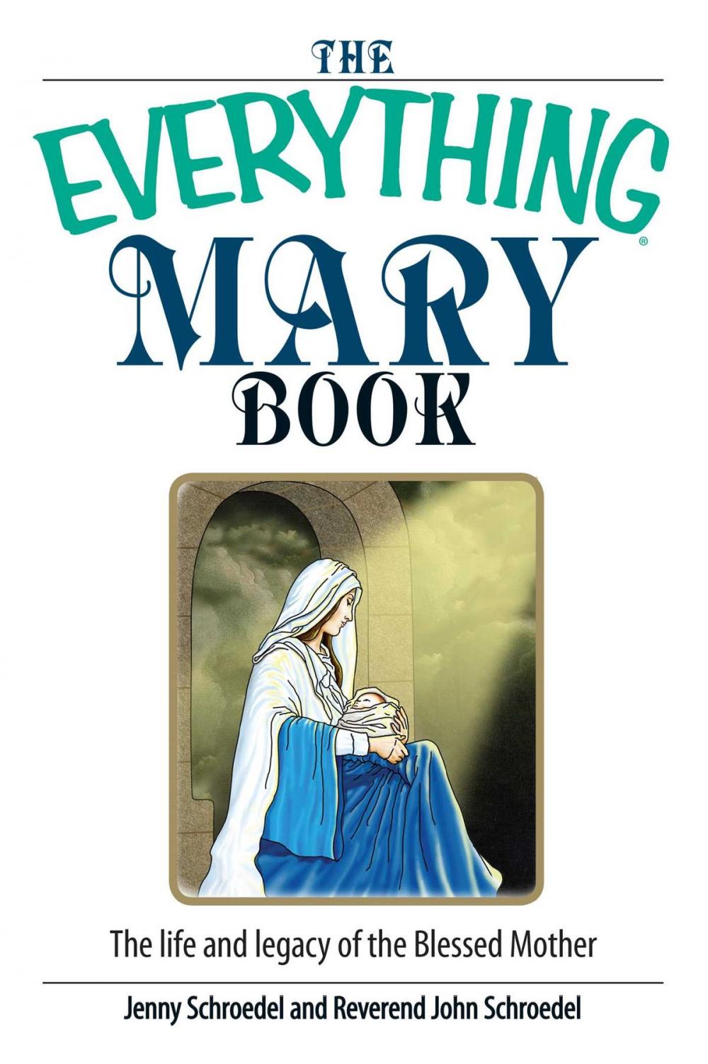 Big bigCover of The Everything Mary Book