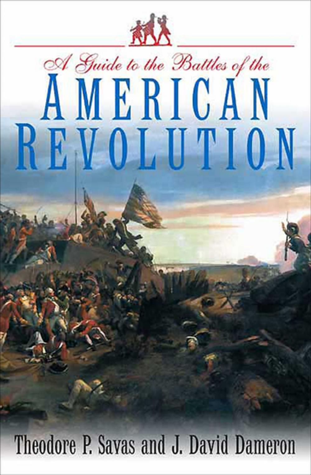 Big bigCover of A Guide to the Battles of the American Revolution