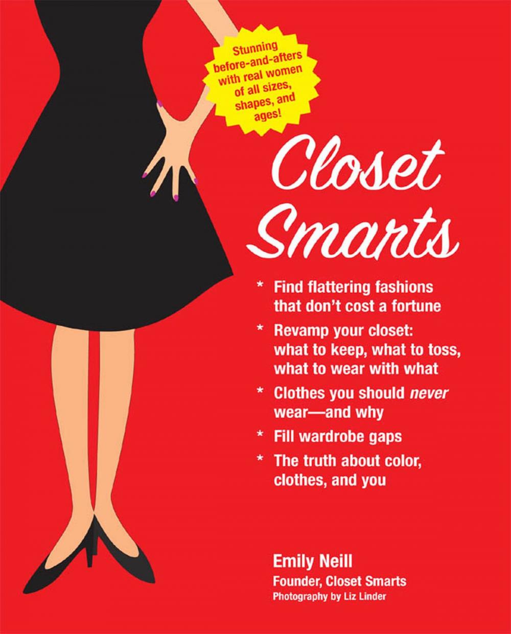 Big bigCover of Closet Smarts: Flatter Your Figure with the Clothes You Already Have