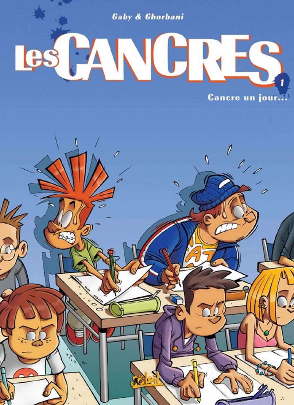 Big bigCover of Les cancres T01