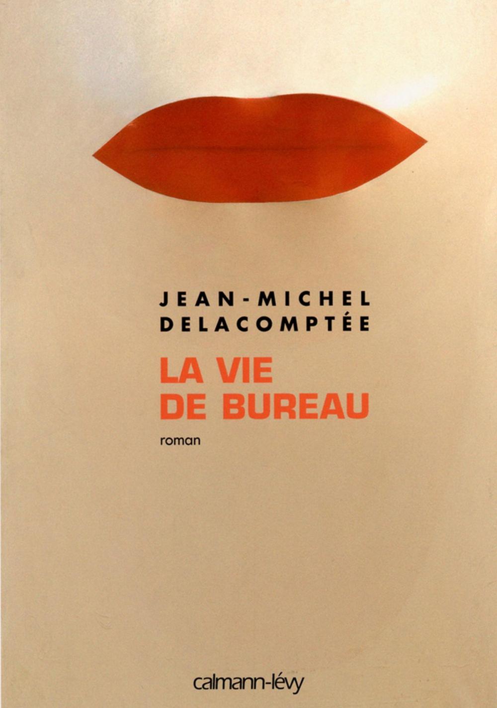 Big bigCover of La Vie de bureau