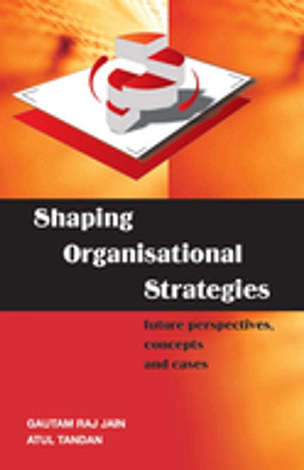 Big bigCover of Shaping Organizational Strategies