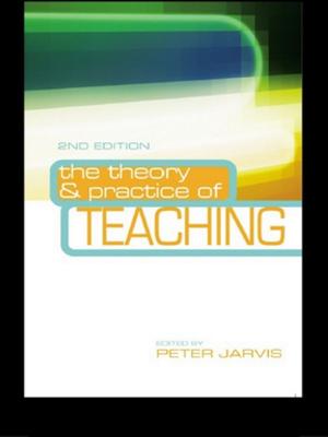 bigCover of the book The Theory and Practice of Teaching by 