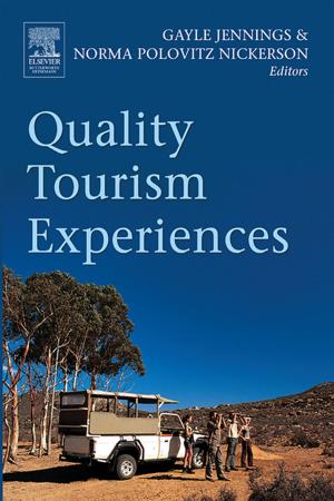 Cover of the book Quality Tourism Experiences by Morgan D. John