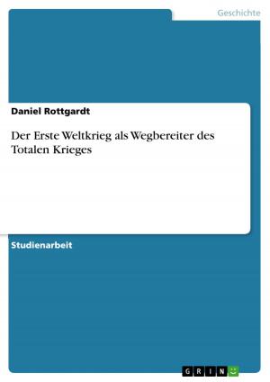 Book cover of Der Erste Weltkrieg als Wegbereiter des Totalen Krieges