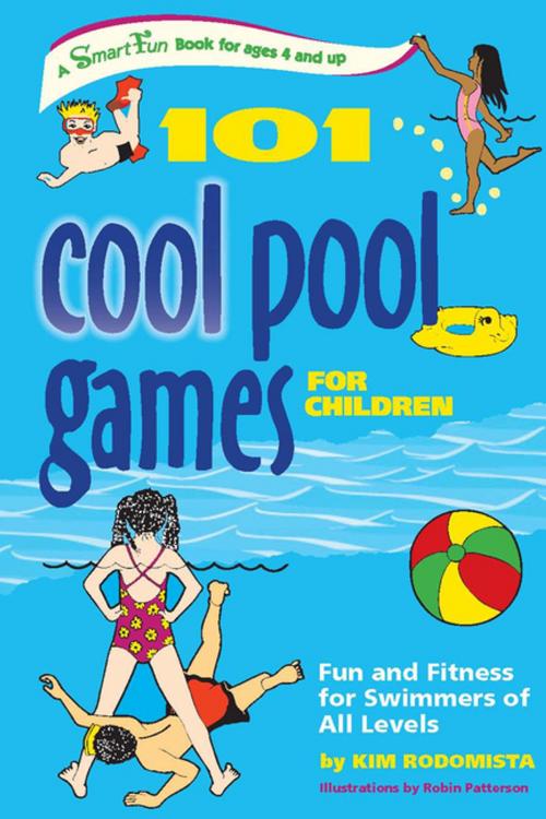 Cover of the book 101 Cool Pool Games for Children by Kim Rodomista, Turner Publishing Company