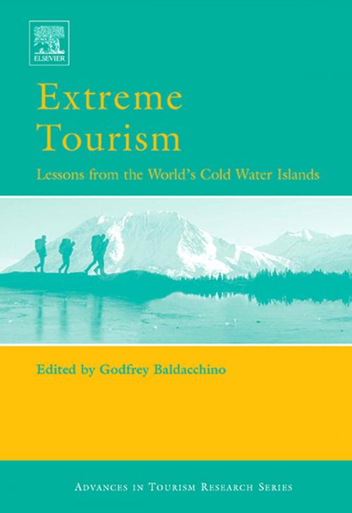 Cover of the book Extreme Tourism: Lessons from the World's Cold Water Islands by , Taylor and Francis