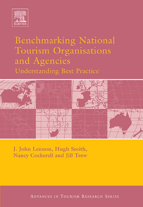 Cover of the book Benchmarking National Tourism Organisations and Agencies by , Taylor and Francis