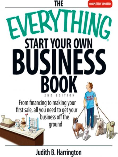 Cover of the book The Everything Start Your Own Business Book by Judith B Harrington, Adams Media