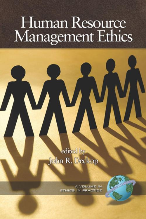 Cover of the book Human Resource Management Ethics by , Information Age Publishing