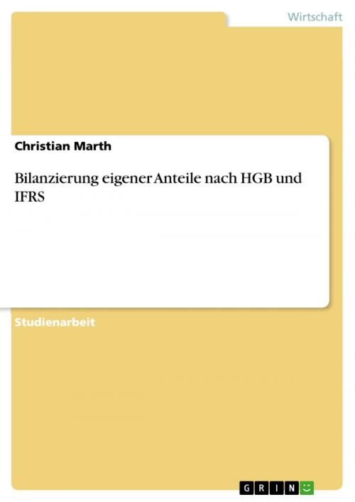 Cover of the book Bilanzierung eigener Anteile nach HGB und IFRS by Christian Marth, GRIN Verlag