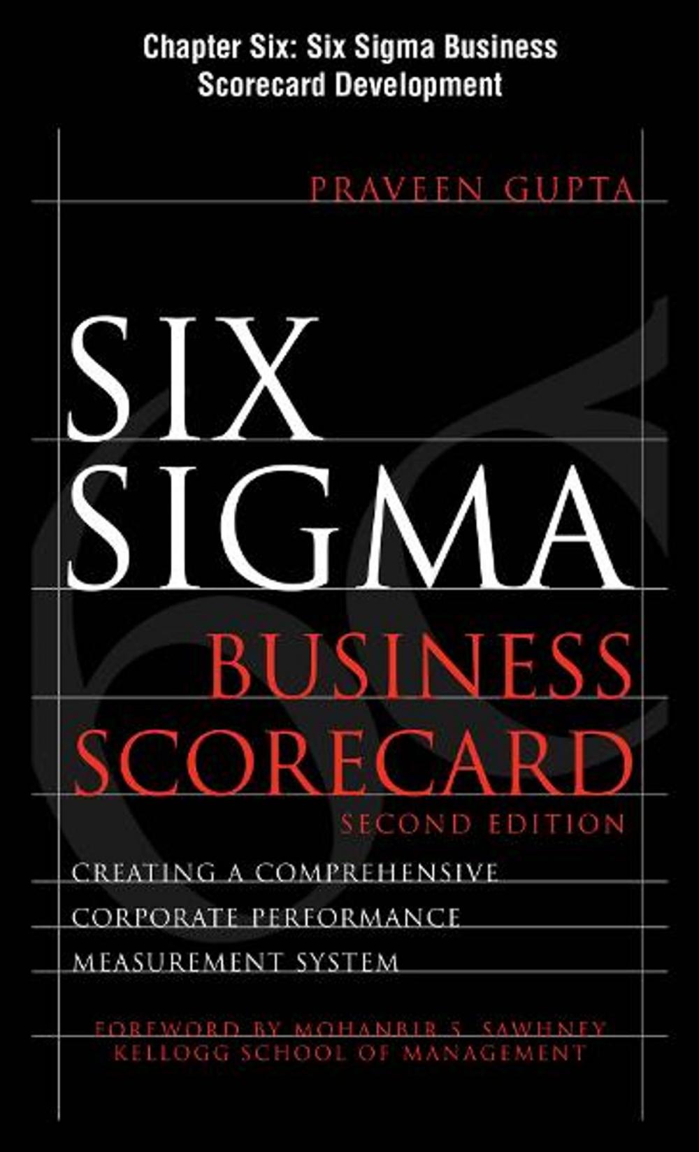 Big bigCover of Six Sigma Business Scorecard, Chapter 6 - Six Sigma Business Scorecard Development