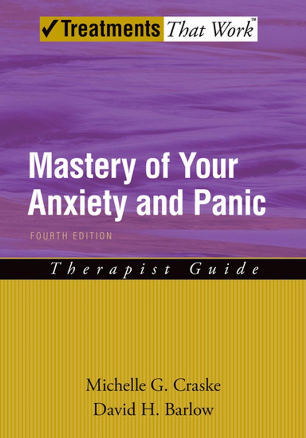 Big bigCover of Mastery of Your Anxiety and Panic