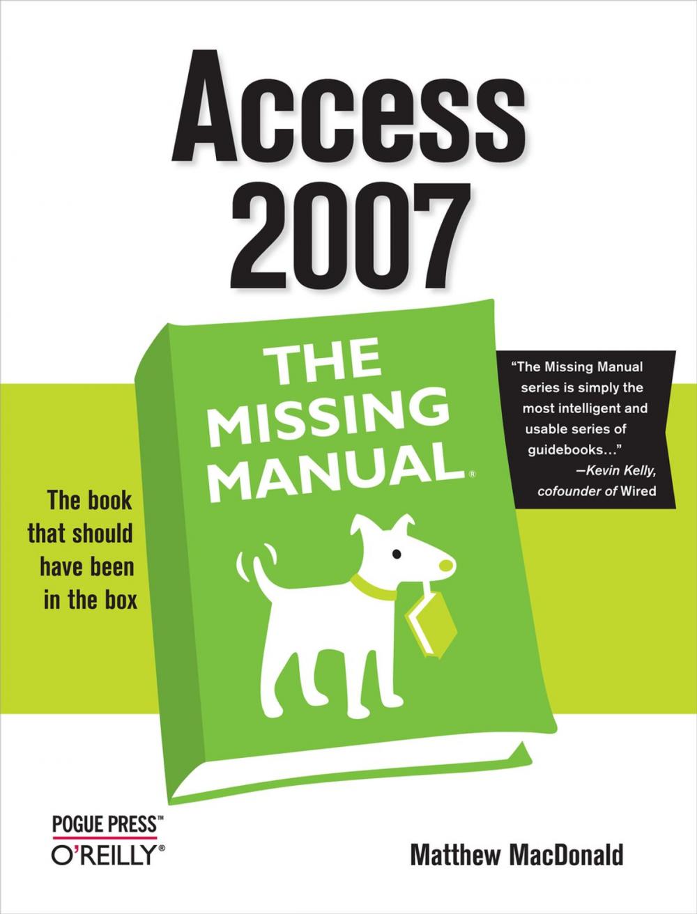 Big bigCover of Access 2007: The Missing Manual