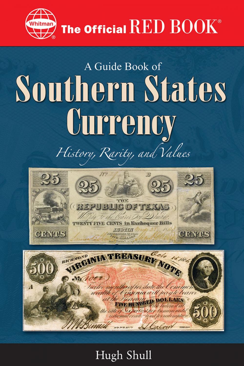 Big bigCover of A Guide Book of Southern States Currency