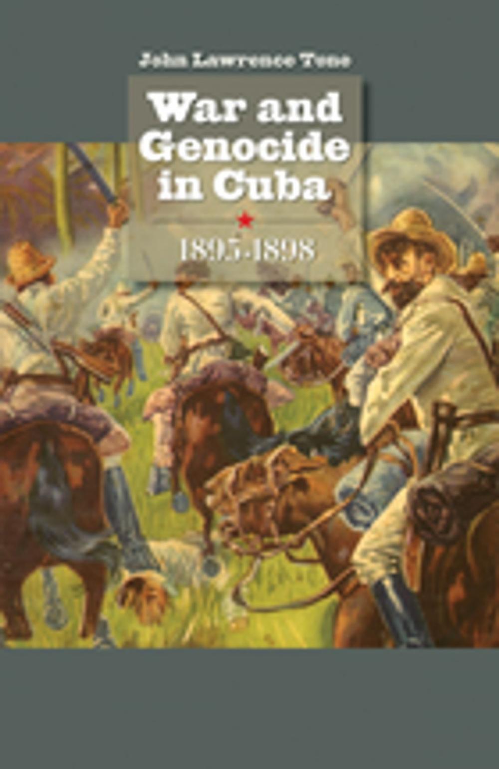 Big bigCover of War and Genocide in Cuba, 1895-1898