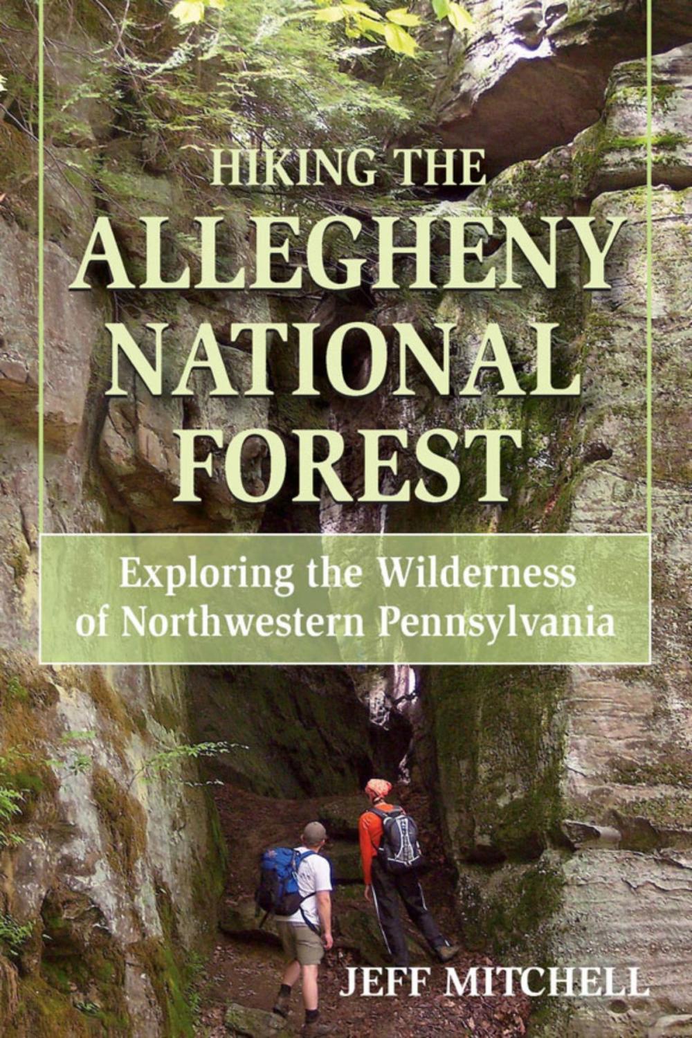 Big bigCover of Hiking the Allegheny National Forest