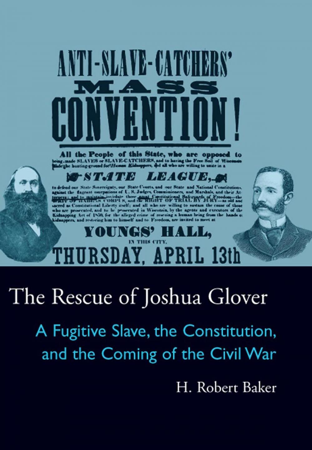 Big bigCover of The Rescue of Joshua Glover