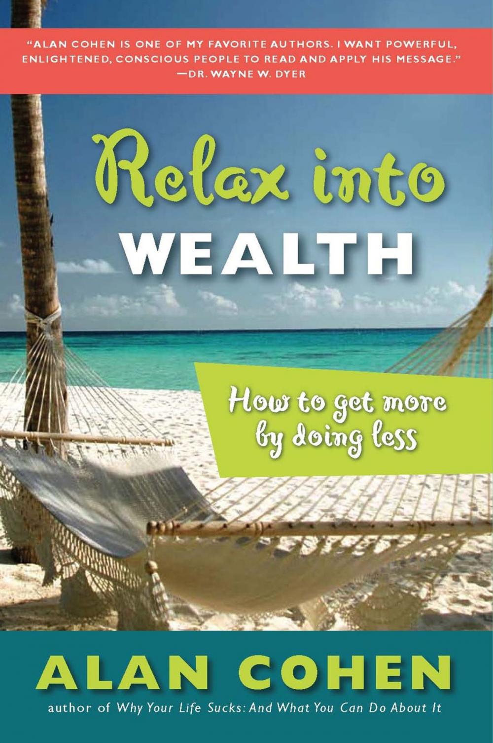 Big bigCover of Relax Into Wealth