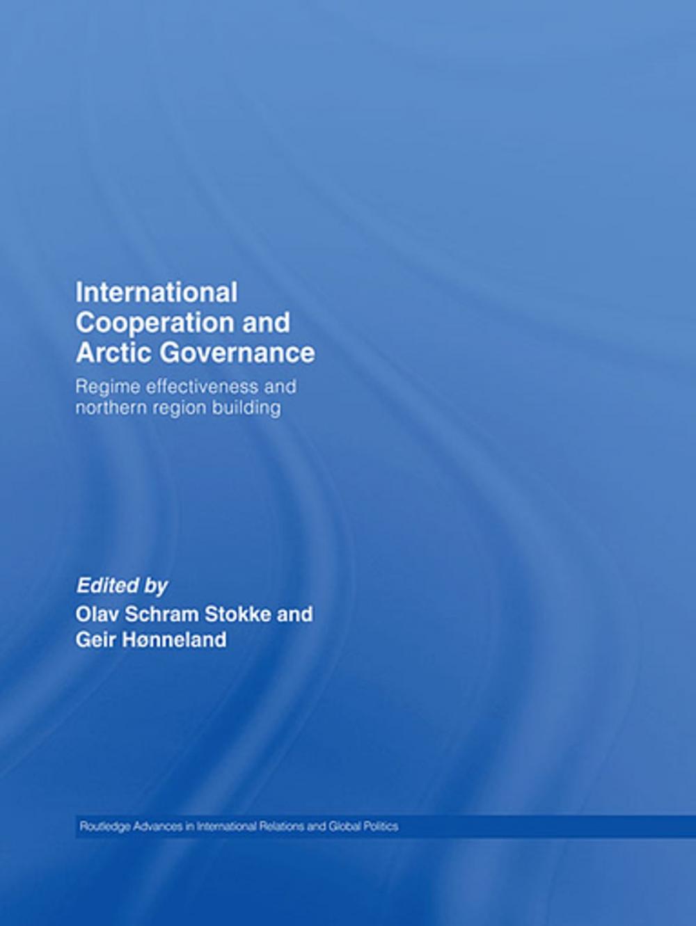 Big bigCover of International Cooperation and Arctic Governance