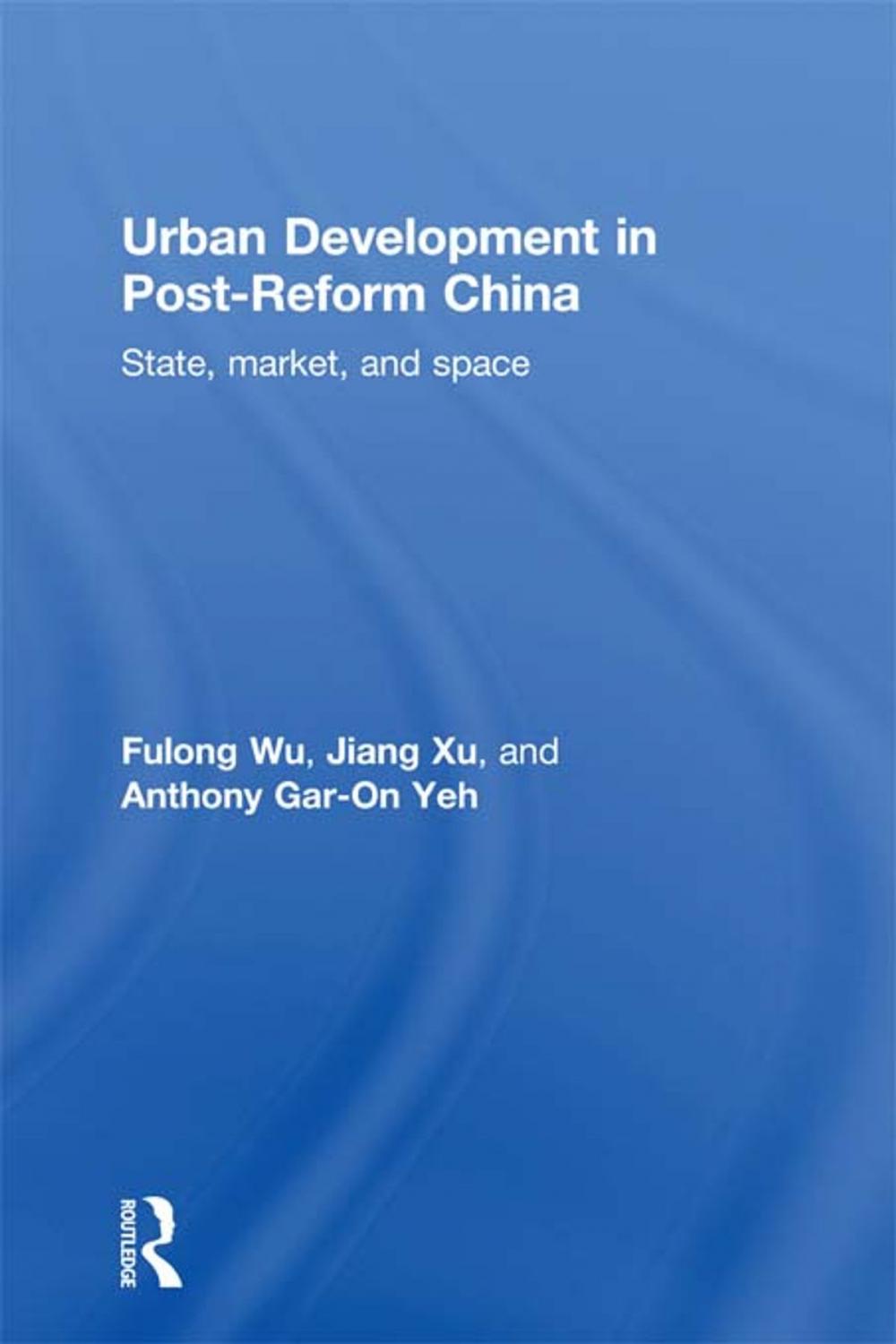 Big bigCover of Urban Development in Post-Reform China