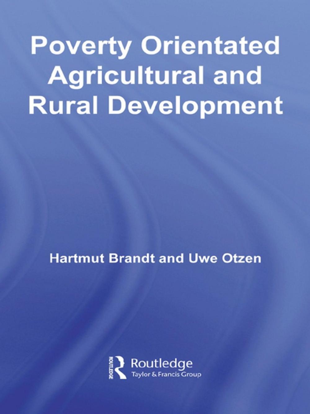 Big bigCover of Poverty Orientated Agricultural and Rural Development